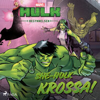 Hulken - Begynnelsen - She-Hulk KROSSA! - Marvel