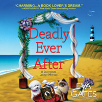 Deadly Ever After - Eva Gates