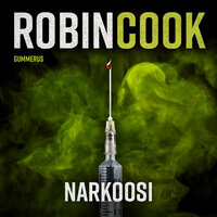 Narkoosi - Robin Cook