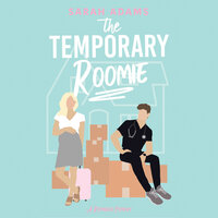 The Temporary Roomie - Sarah Adams