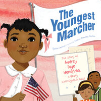 The Youngest Marcher - Cynthia Levinson