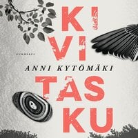 Kivitasku - Anni Kytömäki