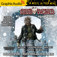 Deadworld: Volume 3 [Dramatized Adaptation]