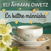 En bättre människa - Eli Åhman Owetz
