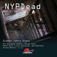 NYPDead - Medical Report, Folge 10: Sieben Jahre Angst - Markus Topf
