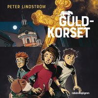 De tre tigrarna 2 – Guldkorset - Peter Lindström