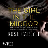 The Girl in the Mirror - Rose Carlyle