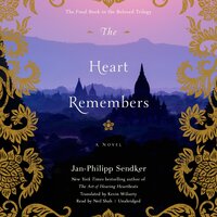 The Heart Remembers - Jan-Philipp Sendker