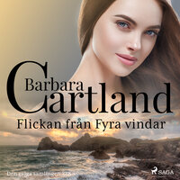 Flickan från Fyra vindar - Barbara Cartland