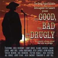 The Good, the Bad and the Drugly: A Comedy Album About the War on Drugs - Various