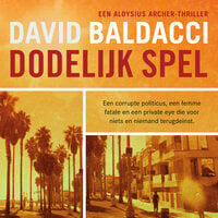 Dodelijk spel - David Baldacci