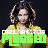 Carolina Noriega: Plugged - Carolina Noriega
