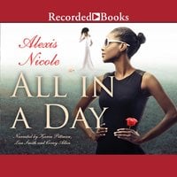 All in a Day - Alexis Nicole