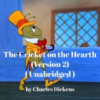 The Cricket on the Hearth (Version 2) - Charles Dickens