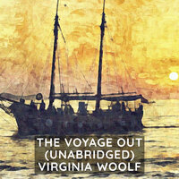 The Voyage Out - Virginia Woolf