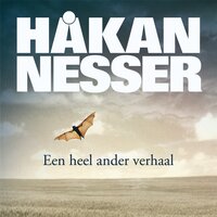 Een heel ander verhaal - Håkan Nesser