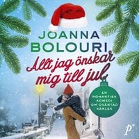 Allt jag önskar mig till jul - Joanna Bolouri