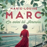 En enkel till Amerika - Marie-Louise Marc