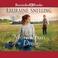 More than a Dream - Lauraine Snelling