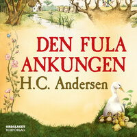 Den fula ankungen - H.C. Andersen