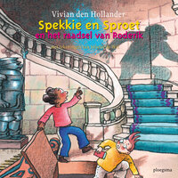 Spekkie en Sproet en het raadsel van Roderik - Vivian den Hollander