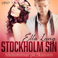 Stockholm Sin: Midsommar på Skansen - Ella Lang