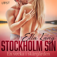 Stockholm Sin: En vecka i skärgården - Ella Lang