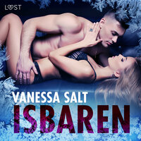 Isbaren - erotisk novell - Vanessa Salt