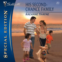 His Second-Chance Family - RaeAnne Thayne