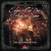 Edgar Allan Poe und Auguste Dupin: Die Aufnahmeprüfung - Markus Duschek