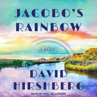 Jacobo's Rainbow - David Hirshberg