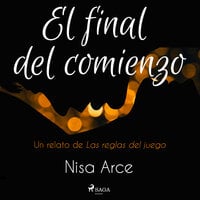 El final del comienzo - Nisa Arce