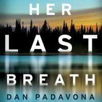 Her Last Breath - Dan Padavona