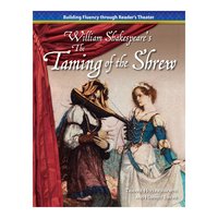 The Taming of the Shrew: Building Fluency through Reader's Theater - Tamara Hollingsworth, Harriet Isecke, William Shakespeare