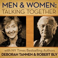 Men and Women: Talking Together - Deborah Tannen, Robert Bly
