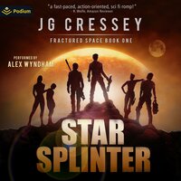 Star Splinter: Fractured Space, Book 1