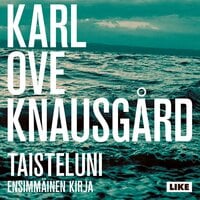 Taisteluni I - Karl Ove Knausgård