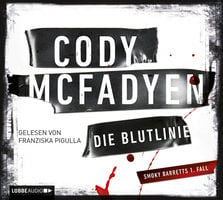 Die Blutlinie - Cody McFadyen