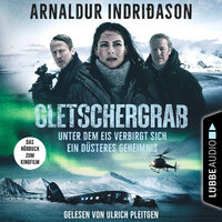 Gletschergrab (Gekürzt) - Arnaldur Indriðason