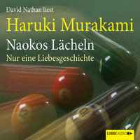 Naokos Lächeln - Nur eine Liebesgeschichte - Haruki Murakami