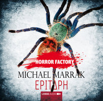 Epitaph - Horror Factory 13 - Michael Marrak