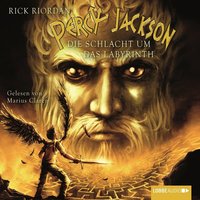 Percy Jackson, Teil 4: Die Schlacht um das Labyrinth - Rick Riordan