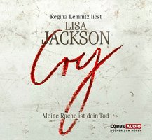 Cry - Meine Rache ist dein Tod - Lisa Jackson