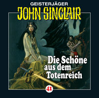 John Sinclair, Folge 41: Die Schöne aus dem Totenreich - Jason Dark