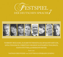 Festspiel der deutschen Sprache, Vol. 7: Nathan der Weise - Gotthold Ephraim Lessing