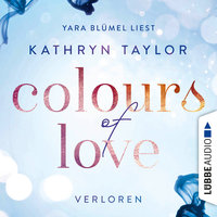 Verloren - Colours of Love 3 - Kathryn Taylor