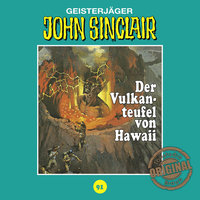John Sinclair, Tonstudio Braun, Folge 91: Der Vulkanteufel von Hawaii - Jason Dark