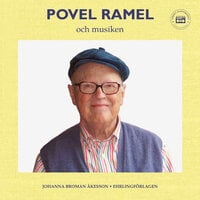 Povel Ramel och musiken - Johanna Broman Åkesson