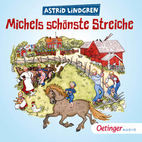 Michels schönste Streiche - Astrid Lindgren