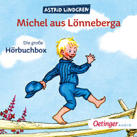 Michel aus Lönneberga - Die große Hörbuchbox - Astrid Lindgren